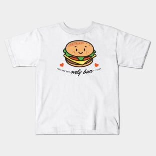 Only Bun for me Kids T-Shirt